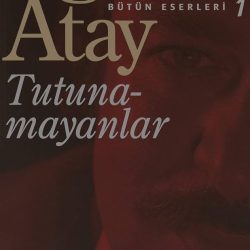 Oğuz Atay'ın Tutunamayanlar kitabı için kullanılan kapak